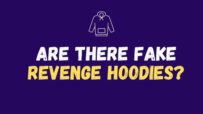 Are there fake Revenge hoodies?